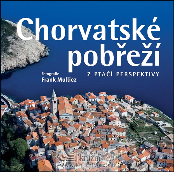 Chorvatské pobřeží z ptačí perspektivy