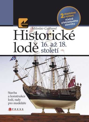 Historick� lod� 16. a� 18. stolet�